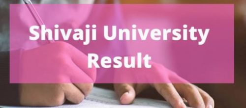 www.unishivaji.ac.in Result 2021-22